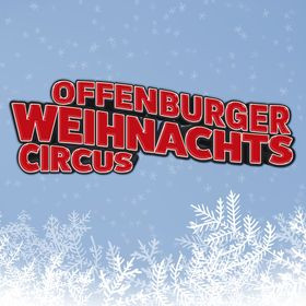 Offenburger Weihnachtscircus an Silvester 2024 und im neuen Jahr 2025